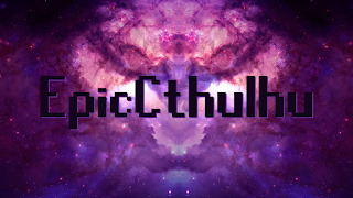 EpicCthulhu Live Stream