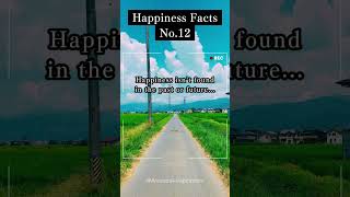 Happiness Facts No.12 #Happiness #mindfulness