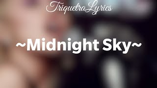 Miley Cyrus - Midnight Sky (Lyrics) 🎶