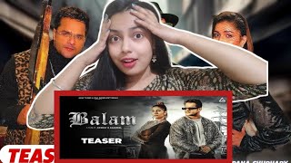 Balam (Teaser) Khesari Lal Yadav l Sapna Chowdhury l Devender Ahlawat l Komal Choudhary