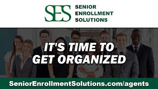 It's Time to get Organized | SES Insurance Agent Solutions