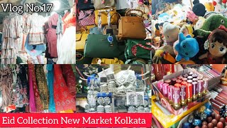 Eid Collection New Market Kolkata 2023|New Market Kolkata Vlog No.17#newmarket #skvlog #kolkata