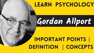 Personality Theories || Gordon Allport || Trait Theory