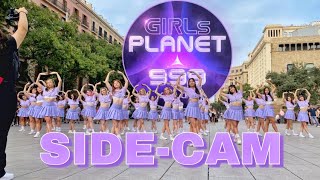 [KPOP IN PUBLIC] GIRLS PLANET 999 _O.O.O SIDE-CAM | Dance Cover by EST CREW | Barcelona