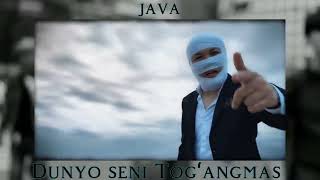 JAVA - Dunyo seni Tog'angmas  (Official Audio)