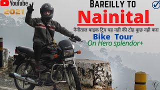 BAREILLY TO NAINITAL | Bareilly to Nainital by Road