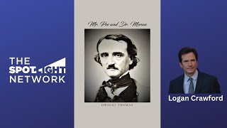 Mr. Poe and Dr. Moran: A Medical Biography of Edgar Allan Poe by Dwight Thomas on Spotlight TV