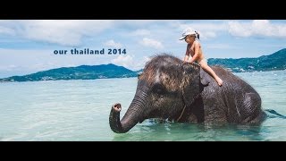 our thailand - 2014