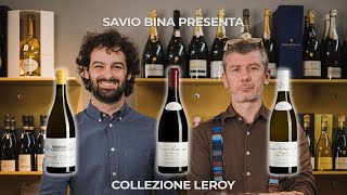 I vini di Savio Bina - Collezione Leroy