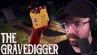 Grave Digging For Cash With DEMONS | The Gravedigger