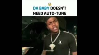 da baby doesnt need auto-tune