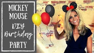 Mickey Mouse DIY Birthday Party