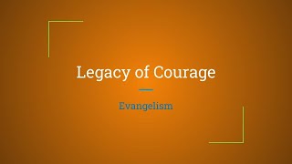 Legacy of Courage | Sunday Worship | Champaign Church of Christ