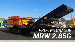 Pré-triturador MRW 2.85 G