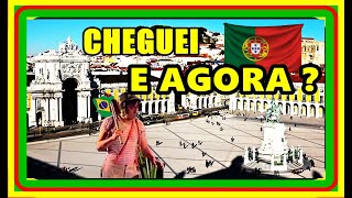 CHEGUEI EM PORTUGAL E AGORA ?  🇵🇹