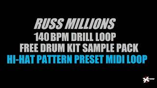 140 BPM  Free UK Drill Hi-Hat Drum Sequence 808 Sample Producer Russ Millions Pattern Preset