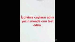 Siz yazın mən test edim