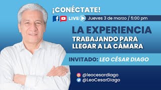 La experiencia trabajando por llegar a la Cámara con Leo César Diago