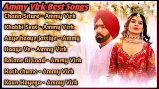 Best of Ammy virk | ammy virk all songs jukebox | punjabi songs | new punjabi songs 2024