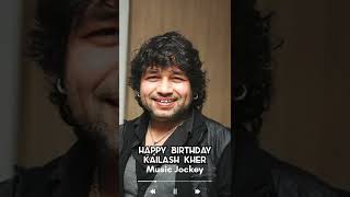 Happy Birthday 🎂 Kailash Kher Ji | Bollywood | Tollywood | Indian Singer