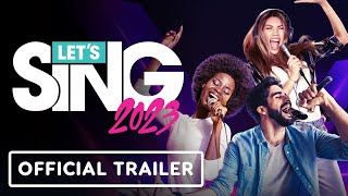 Let’s Sing 2023   Official Release Trailer