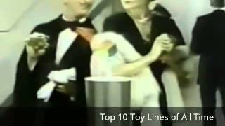 Top 10 - Toy Lines of All Time