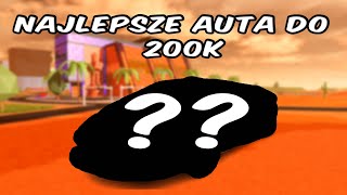 NAJLEPSZE AUTA DO 200K W JAILBREAK! | ROBLOX