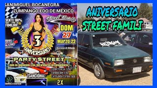 TERCER ANIVERSARIO STREET FAMILI CAR CLUB ( PARTY STREET)