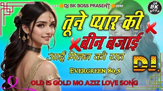 Tune Pyar Ki Been Bajai✴️Old Is Gold Mo. Rafi Hit Love Song Dholki Mix❣️DJ Bk Boss Mix Up Kanpur