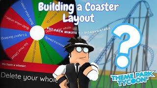 Building a Coaster Layout but Each Minute = 1 Disadvantage! | Theme Park Tycoon 2