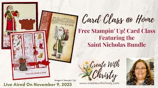 Free Stampin' Up! Card Class @ Home Live – Featuring the Saint Nicholas Bundle