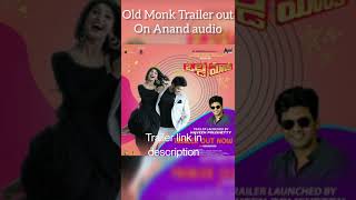 Old Monk trailer released #mgsrinivas #aditiprabhudev #oldmonk #sandalwood #trending #anandaudio