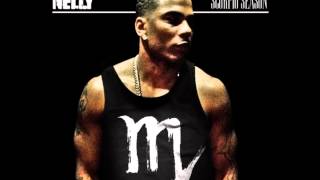 Nelly - Type Of Shit I Be On (Scorpio Season Mixtape) (NEW-2012)