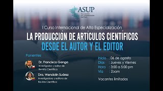 Curso Internacional de Alta Especialización: La producción de artículos científicos (2/7)