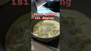 TELUR GULUNG ISI DAGING AYAM 🐔#aktivitas #chaprungchannel #vidioshort #feedshorts #viral