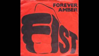 Fist - Forever Amber