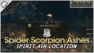 Elden Ring SotE DLC - Spider Scorpion Ashes Spirit Ash Location