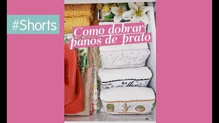 Como dobrar panos de prato e visualizar todos sem embolarem! #shorts