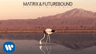 Matrix & Futurebound - Happy Alone (Sticky Remix)