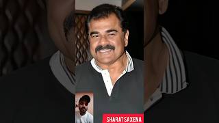 Sharat saxena (old to young)#shorts