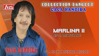 CACA HANDIKA - MARLINA II ( Official Video Musik ) HD