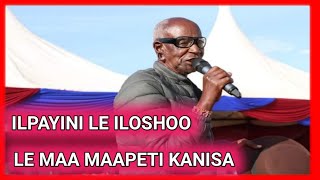 Ilpayini Le iloshoo le maa Maing'oru Enkai