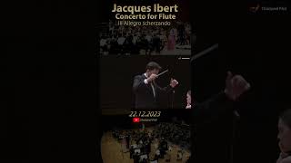 22.12.2023 Jacques Ibert  – Concerto for Flute, III. Allegro scherzando #orchestra #thailandphil