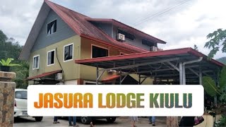 JASURA LODGE KIULU || KIULU TAMPARULI SABAH