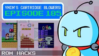 YNIN's Cartridge Blowers Ep.185 - Toad's House is Just the Beginning