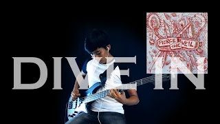 Pierce The Veil | Dive In (Bass Cover)