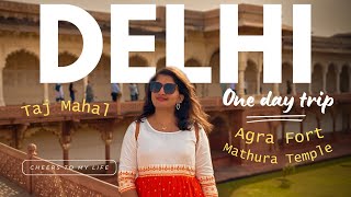 DELHI One day trip with Travels | Tajmahal ❤️ | Agra Fort | Mathura 🛕 (Part-2)