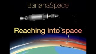 Reaching into space | Spacer Star | BananaSpace | FIRST MULTI-SAT MISSION