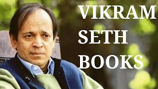 VIKRAM SETH BOOKS