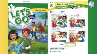 [NYSCHOOL] Page 66 & 67 - LET'S GO 4 (5th Edition) - Unit 8 Work and Play